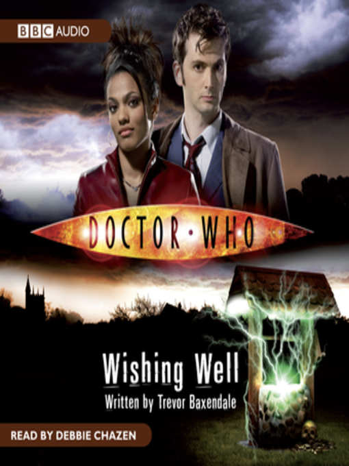 Title details for Doctor Who--Wishing Well by Trevor Baxendale - Available